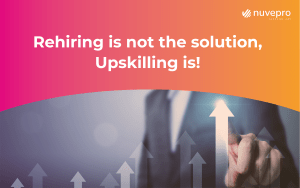 Rehiring, Hands-on labs, Nuvepro, Nuvepro Technologies, Job ready, project-ready, Task readiness, Labs for upskilling, Labs for reskilling, Skill outcomes, Hands-on learning, labs for skill development, hands-on training, Computer labs, On-the-job learning, hands-on solutions, Learning by doing ,Upskilling, Reskilling. 