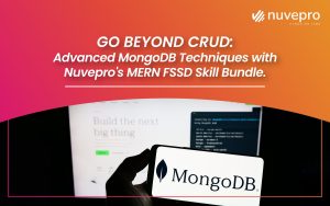 Advanced MongoDB Techniques with Nuvepro's MERN FSSD Skill Bundle