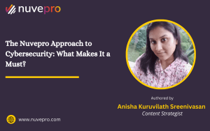 Blog banner showcasing Nuvepro’s cybersecurity approach, emphasizing the need for robust digital protection.