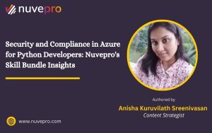 A guide for Python developers on security and compliance in Azure, featuring insights from Nuvepro's Skill Bundle.