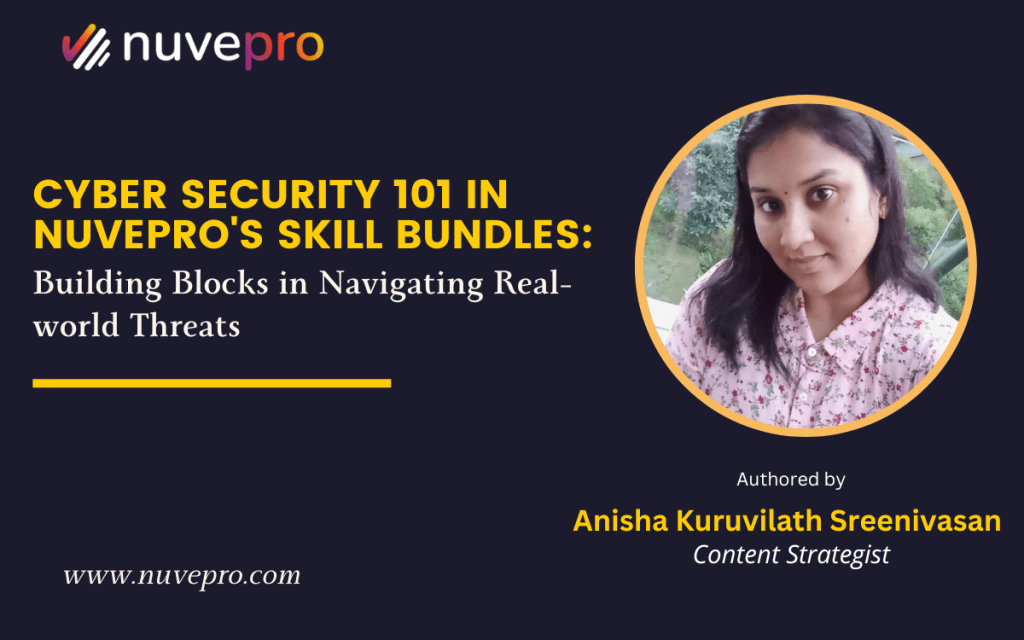 A cybersecurity professional using Nuvepro’s Skill Bundle to learn the fundamentals of cybersecurity and tackle real-world threats.