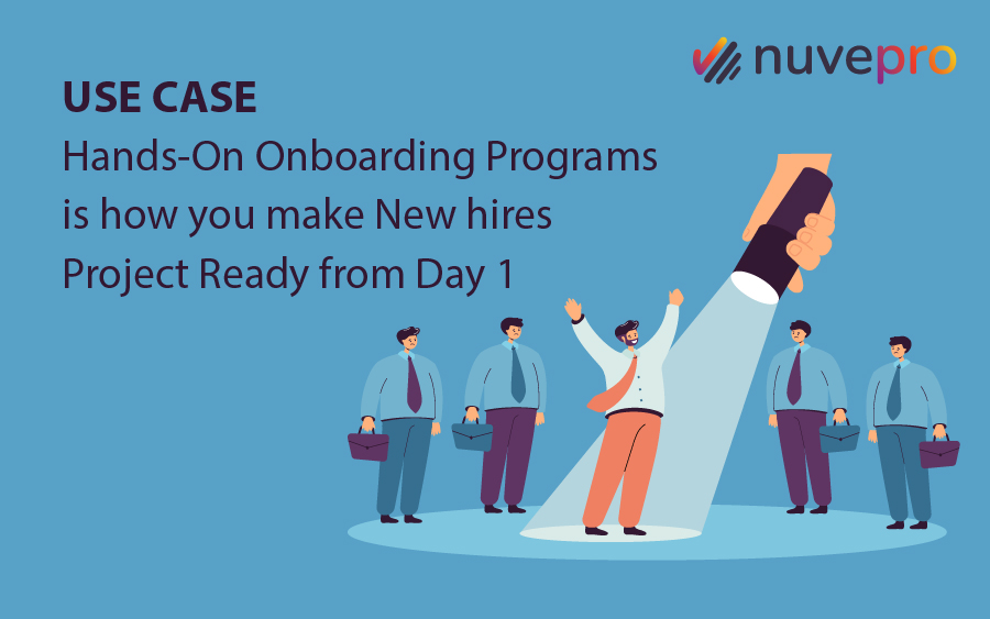Hands-on onboarding programs that prepare new hires for project readiness from Day 1.